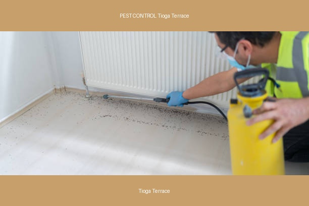 PEST CONTROL Tioga Terrace